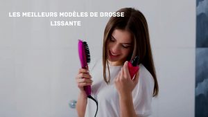 brosse lissante